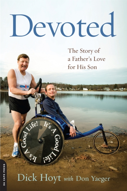 Devoted : The Story of a Father's Love for His Son, Paperback / softback Book