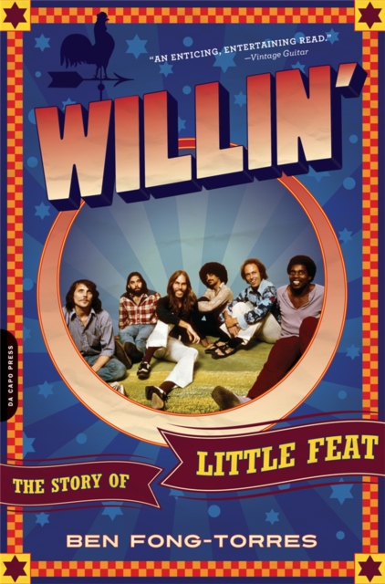 Willin' : The Story of Little Feat, Paperback / softback Book