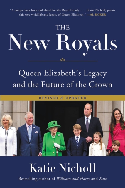 The New Royals : Queen Elizabeth's Legacy and the Future of the Crown, Paperback / softback Book
