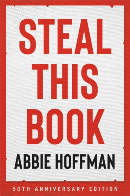 Steal This Book (50th Anniversary Edition), Paperback / softback Book