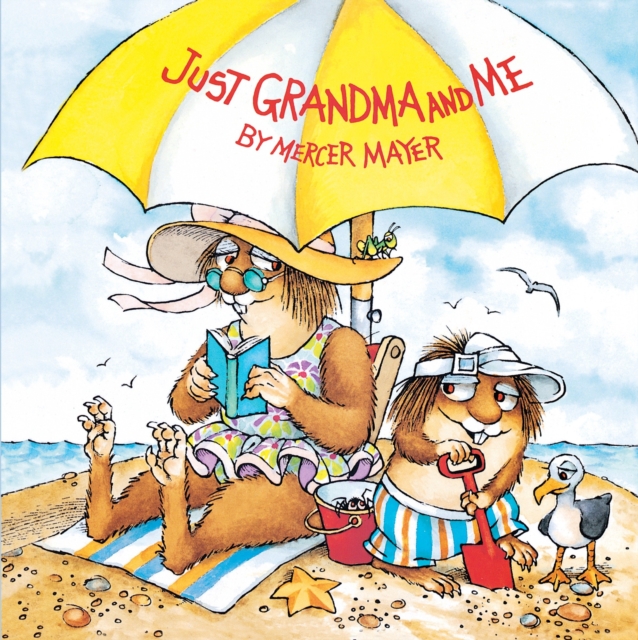 Just Grandma and Me (Little Critter), Paperback / softback Book