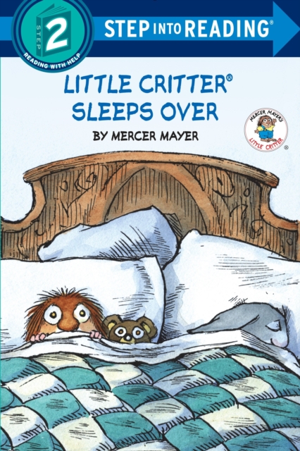 Little Critter Sleeps Over (Little Critter), Paperback / softback Book