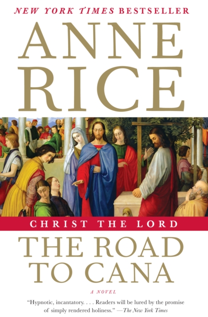 Christ the Lord: The Road to Cana, EPUB eBook