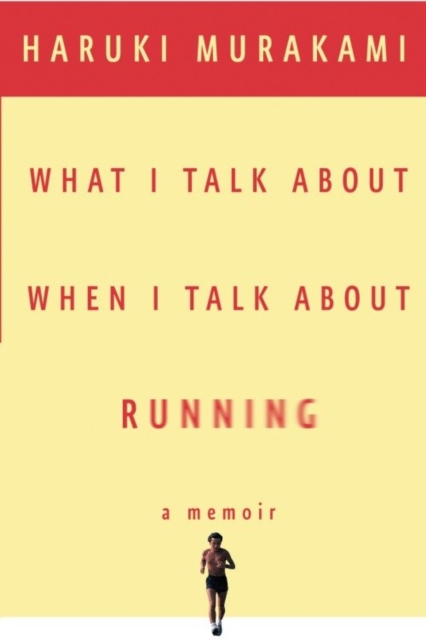What I Talk About When I Talk About Running, EPUB eBook