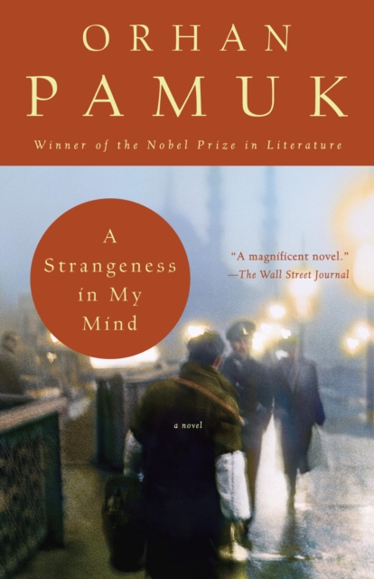 A Strangeness in My Mind : A novel, EPUB eBook