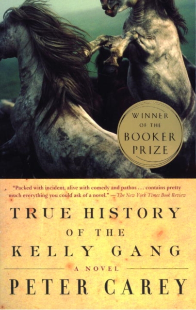 True History of the Kelly Gang : A Novel, EPUB eBook