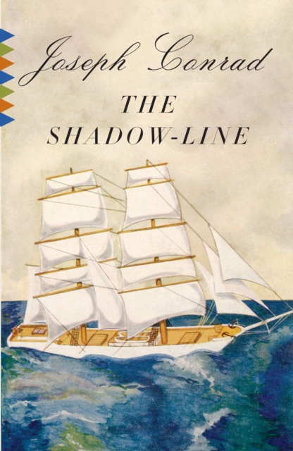 The Shadow-Line : A Confession, Paperback / softback Book