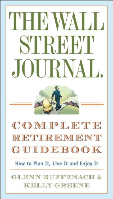 Wall Street Journal. Complete Retirement Guidebook, EPUB eBook