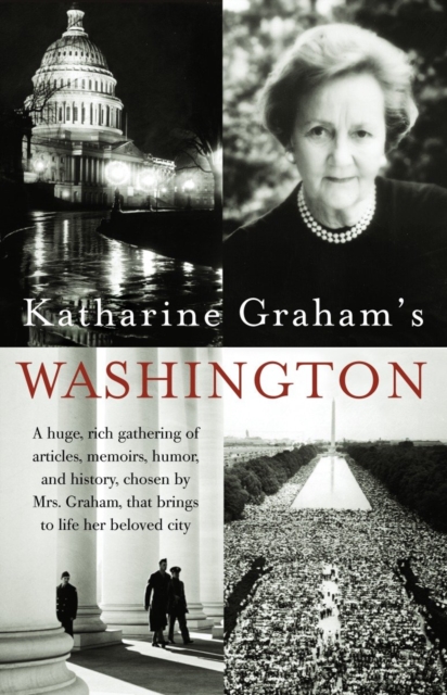Katharine Graham's Washington, EPUB eBook