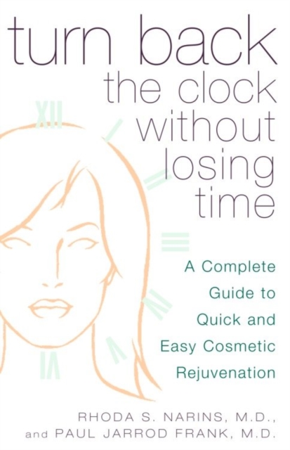 Turn Back the Clock Without Losing Time, EPUB eBook
