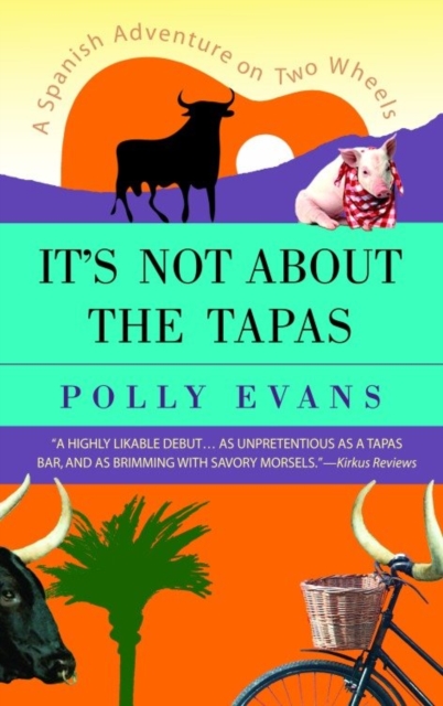 It's Not About the Tapas, EPUB eBook