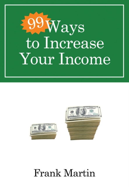 99 Ways to Increase Your Income, EPUB eBook