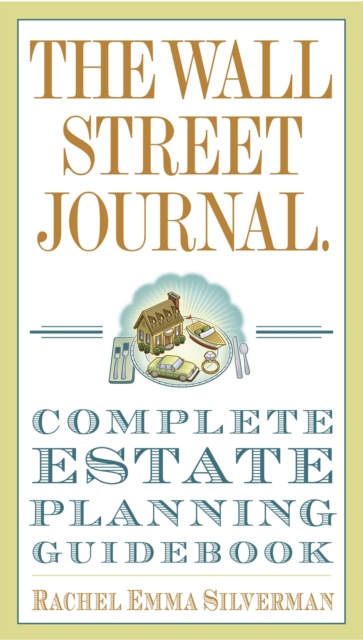 Wall Street Journal Complete Estate-Planning Guidebook, EPUB eBook