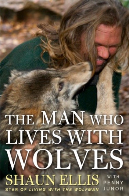 Man Who Lives with Wolves, EPUB eBook