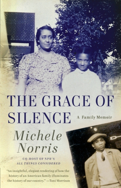 The Grace of Silence : A Family Memoir, Paperback / softback Book