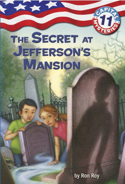 Capital Mysteries #11: The Secret at Jefferson's Mansion, EPUB eBook