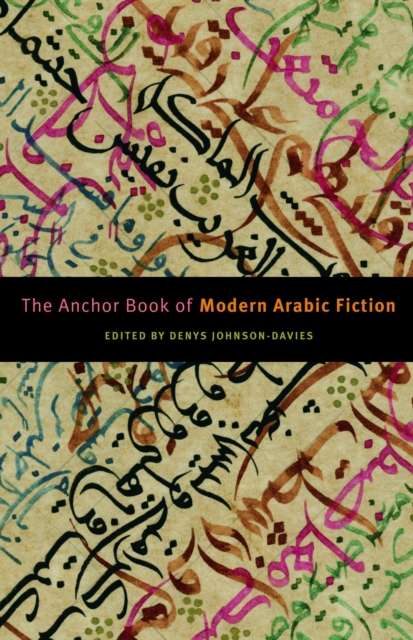 Anchor Book of Modern Arabic Fiction, EPUB eBook