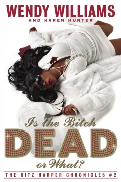 Is the Bitch Dead, Or What?, EPUB eBook
