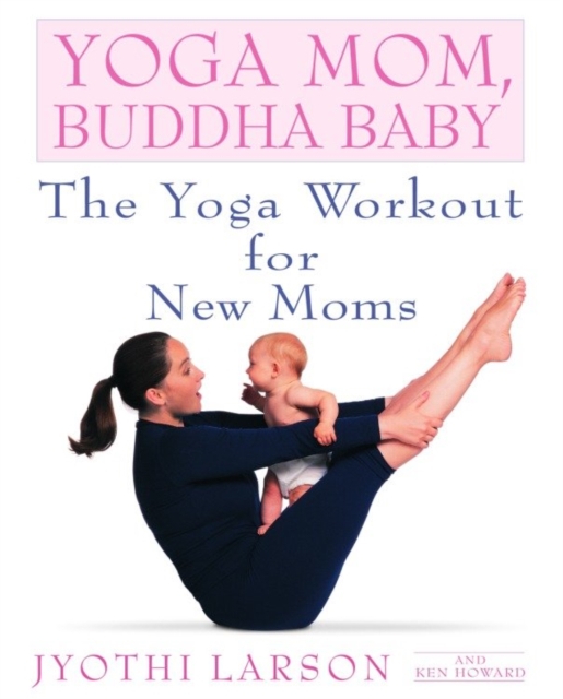 Yoga Mom, Buddha Baby, EPUB eBook