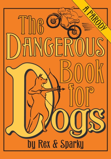 Dangerous Book for Dogs, EPUB eBook