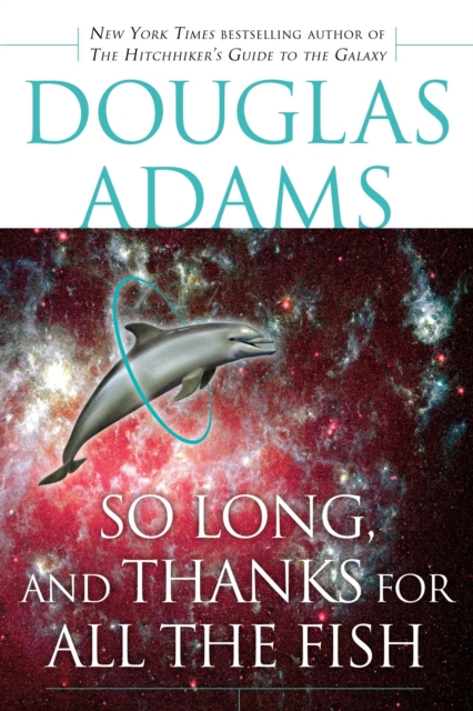 So Long, and Thanks for All the Fish, EPUB eBook