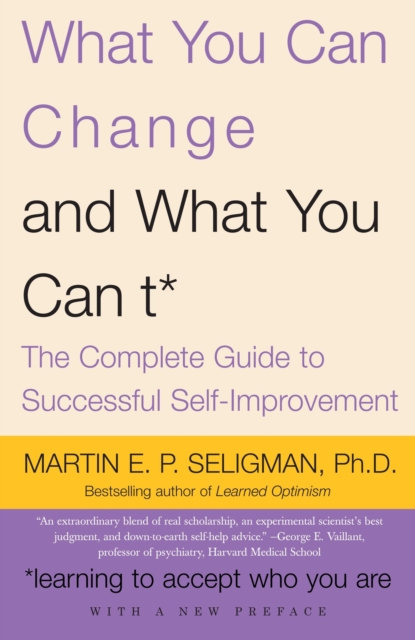 What You Can Change . . . and What You Can't*, EPUB eBook