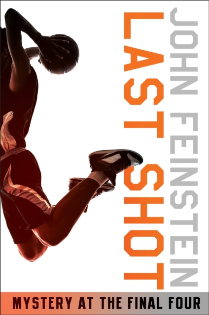Last Shot: Mystery at the Final Four (The Sports Beat, 1), EPUB eBook