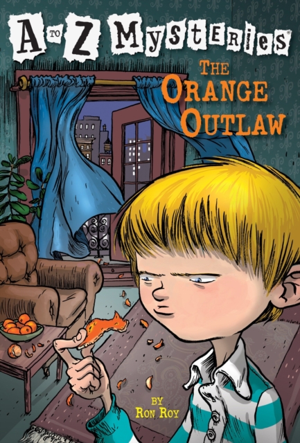to Z Mysteries: The Orange Outlaw, EPUB eBook