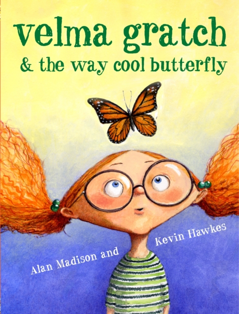 Velma Gratch and the Way Cool Butterfly, EPUB eBook
