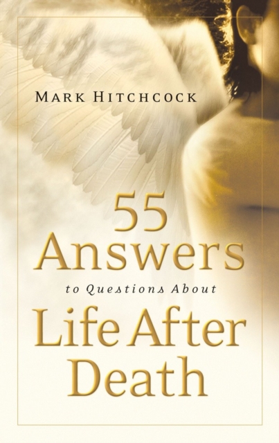 55 Answers to Questions about Life After Death, EPUB eBook
