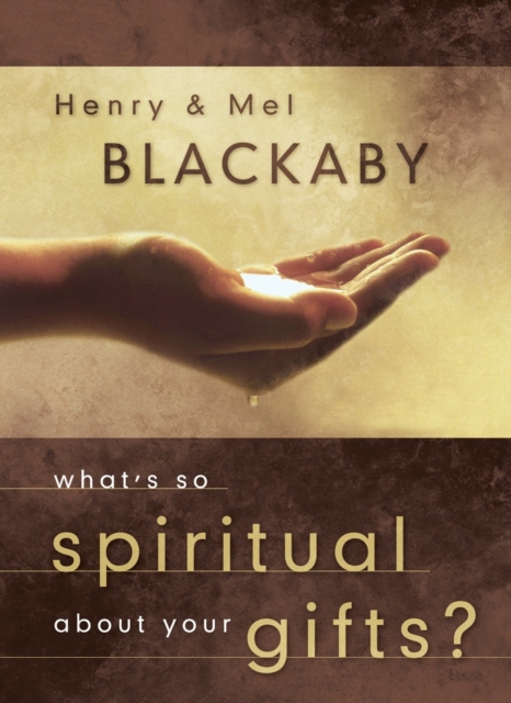 What's So Spiritual about Your Gifts?, EPUB eBook