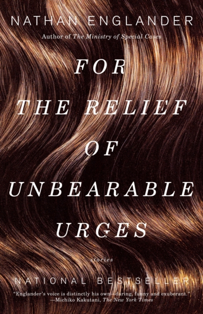 For the Relief of Unbearable Urges, EPUB eBook