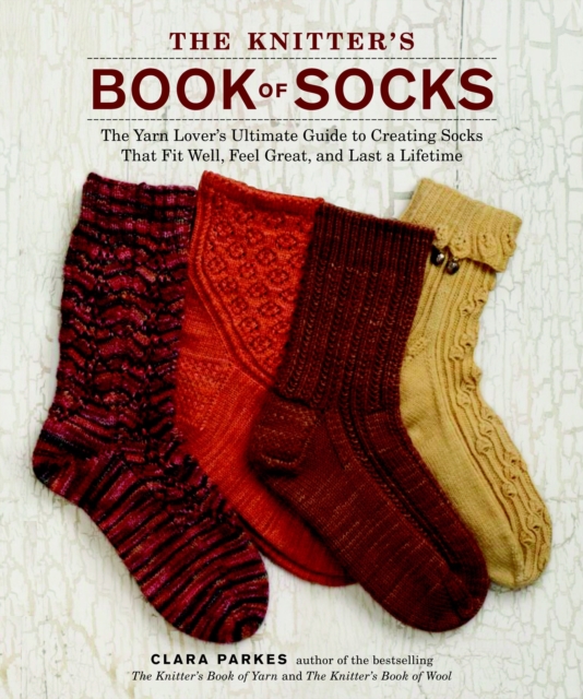 Knitter's Book of Socks, The, Hardback Book