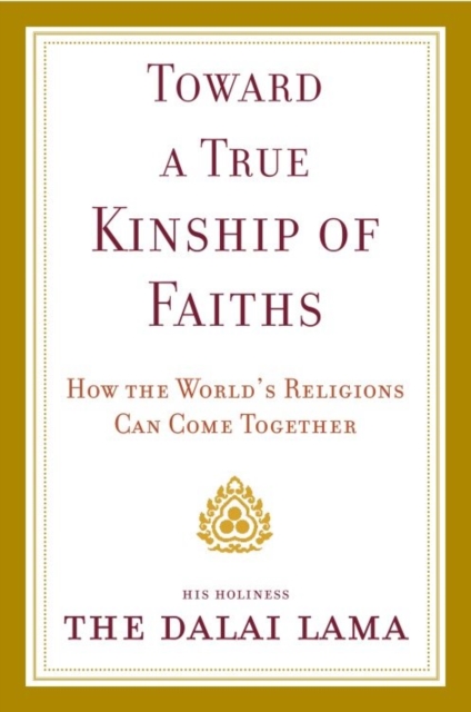 Toward a True Kinship of Faiths, EPUB eBook