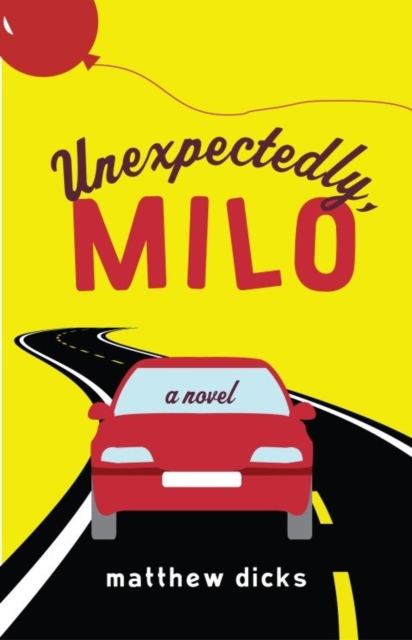 Unexpectedly, Milo, EPUB eBook