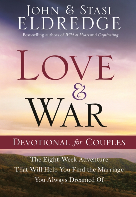 Love and War Devotional for Couples, EPUB eBook
