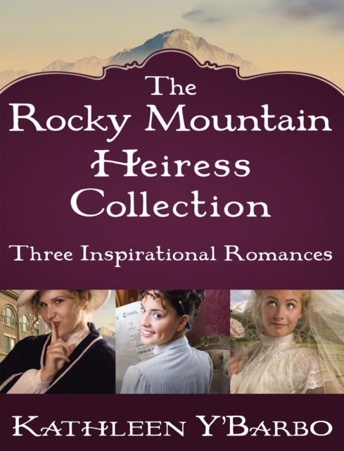 Rocky Mountain Heiress Collection, EPUB eBook