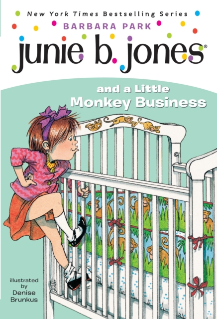 Junie B. Jones #2: Junie B. Jones and a Little Monkey Business, EPUB eBook