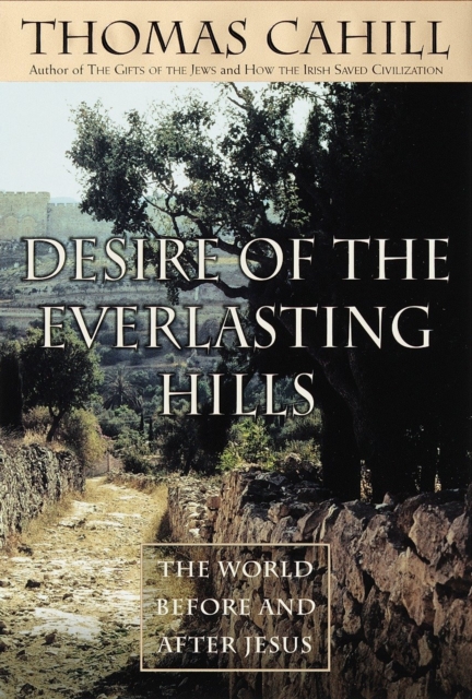 Desire of the Everlasting Hills, EPUB eBook