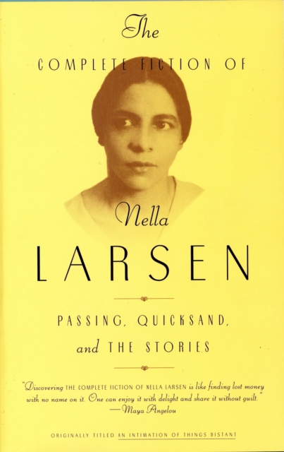 Complete Fiction of Nella Larsen, EPUB eBook