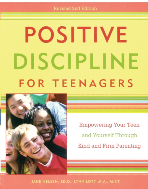 Positive Discipline for Teenagers, Revised 2nd Edition, EPUB eBook
