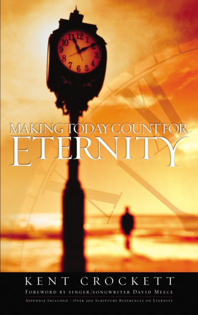 Making Today Count for Eternity, EPUB eBook