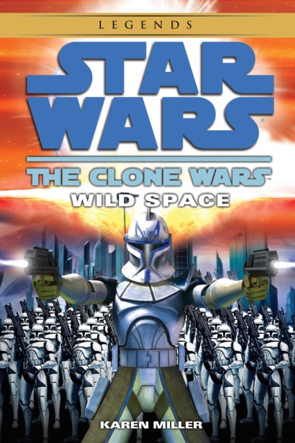 Wild Space: Star Wars Legends (The Clone Wars), EPUB eBook