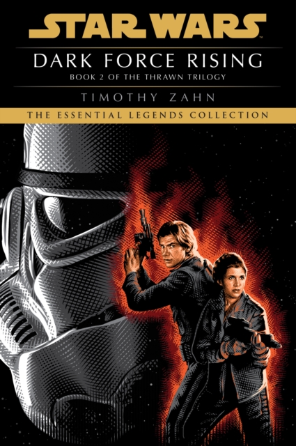 Dark Force Rising: Star Wars Legends (The Thrawn Trilogy), EPUB eBook