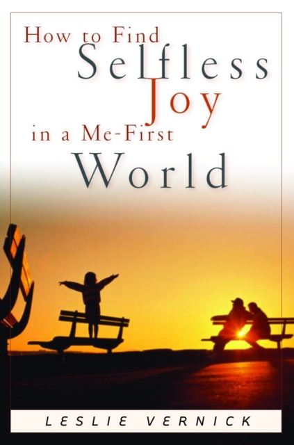 How to Find Selfless Joy in a Me-First World, EPUB eBook