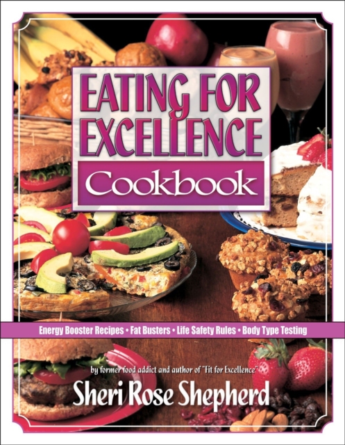Eating for Excellence Cookbook, EPUB eBook