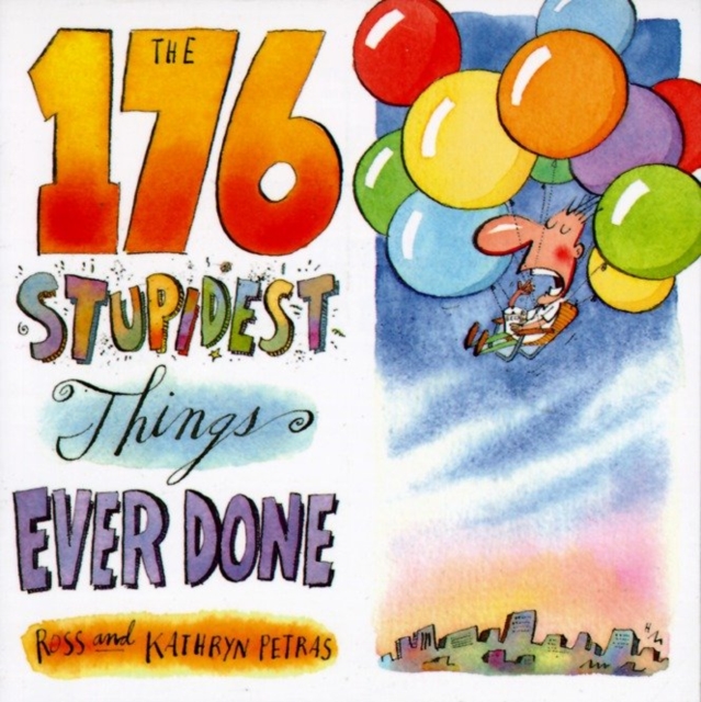 176 Stupidest Things Ever Done, EPUB eBook