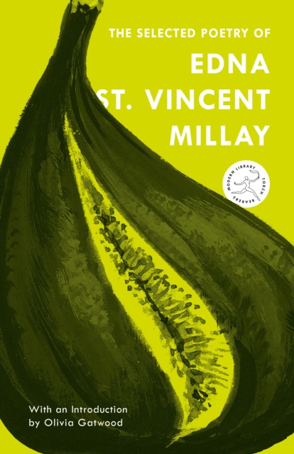 Selected Poetry of Edna St. Vincent Millay, EPUB eBook