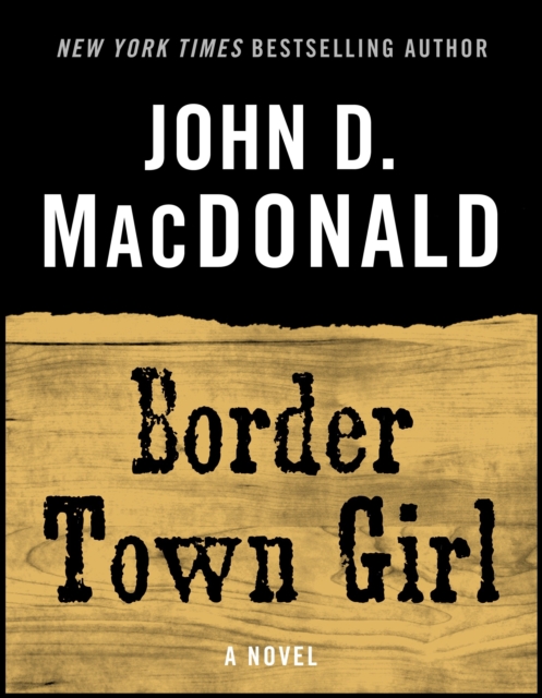Border Town Girl, EPUB eBook