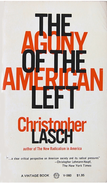 Agony of the American Left, EPUB eBook